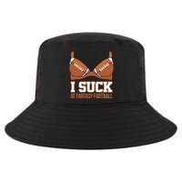 I Suck At Fantasy Football Last Place Cool Comfort Performance Bucket Hat