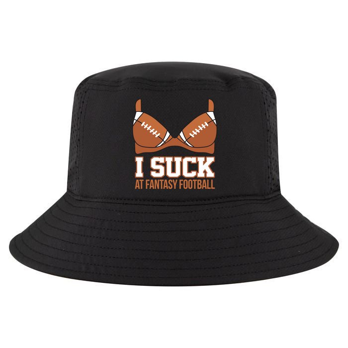 I Suck At Fantasy Football Last Place Cool Comfort Performance Bucket Hat