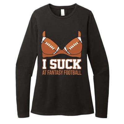 I Suck At Fantasy Football Last Place Womens CVC Long Sleeve Shirt