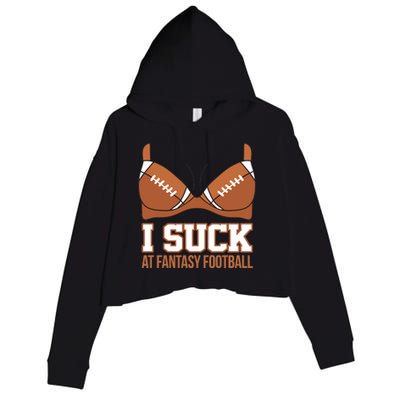 I Suck At Fantasy Football Last Place Crop Fleece Hoodie