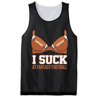 I Suck At Fantasy Football Last Place Mesh Reversible Basketball Jersey Tank