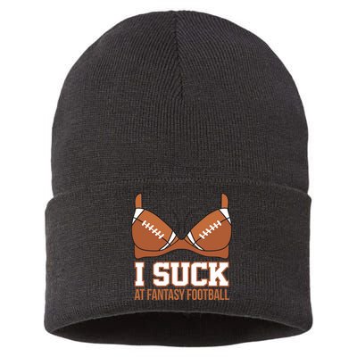 I Suck At Fantasy Football Last Place Sustainable Knit Beanie