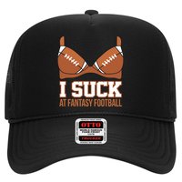 I Suck At Fantasy Football Last Place Trucker Hat