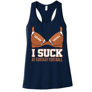 I Suck At Fantasy Football Last Place Women's Racerback Tank