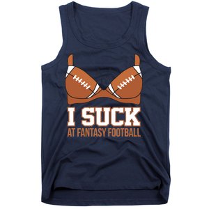 I Suck At Fantasy Football Last Place Tank Top