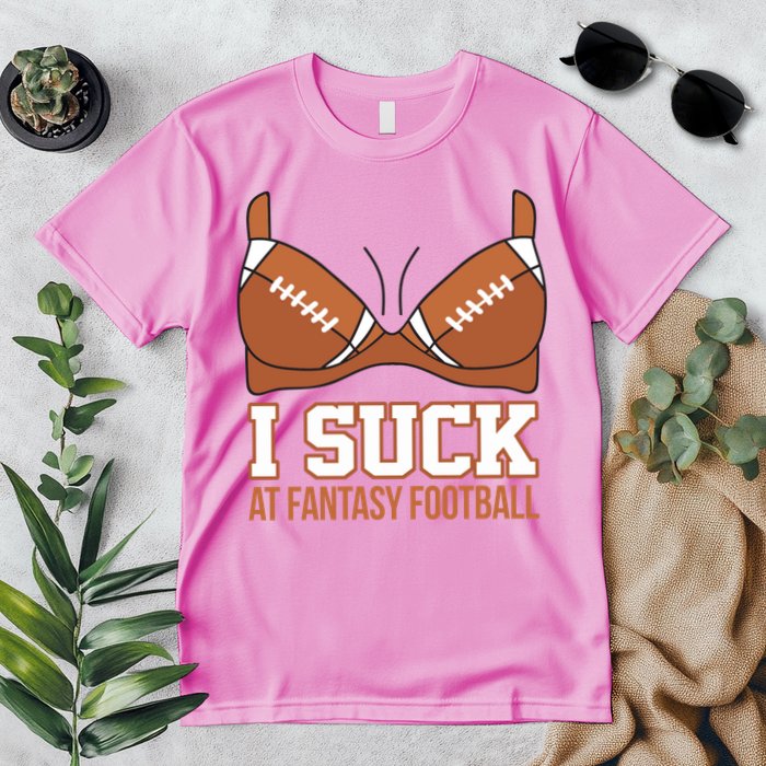 I Suck At Fantasy Football Last Place Premium T-Shirt