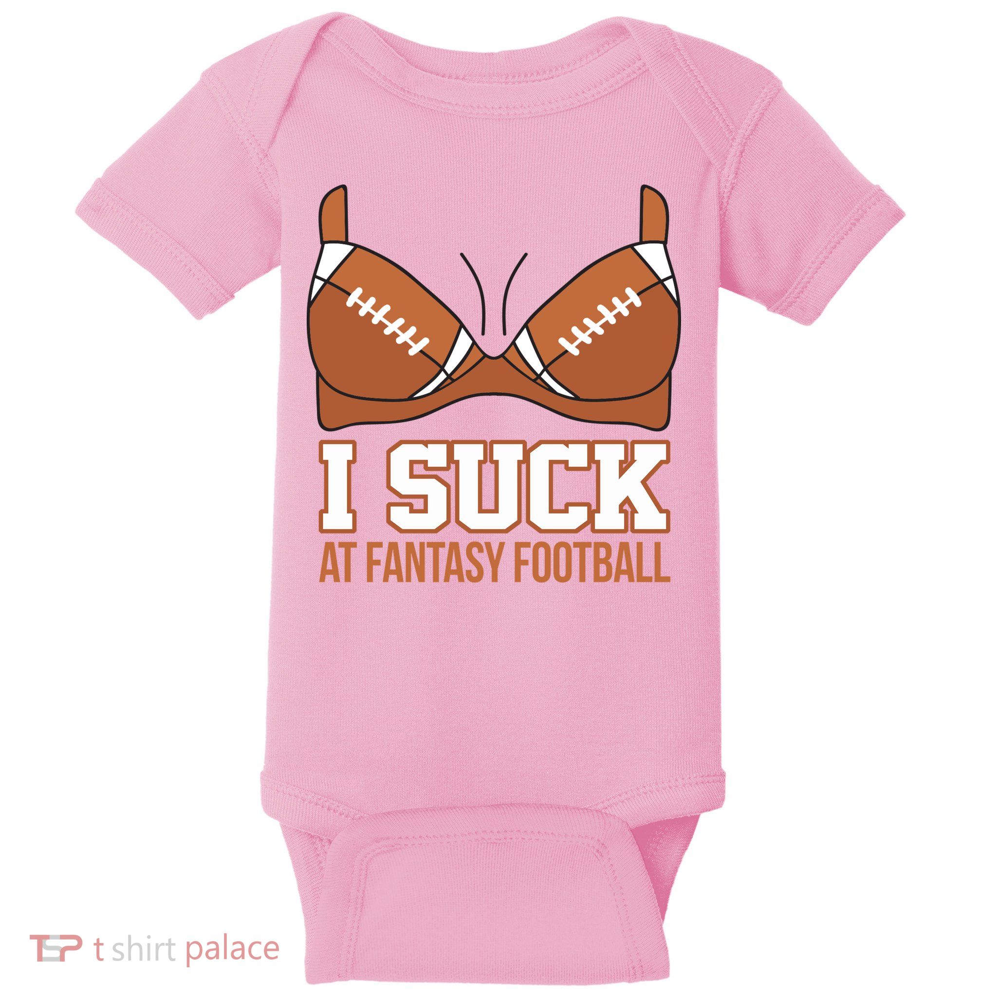 I Suck At Fantasy Football Last Place Baby Bodysuit