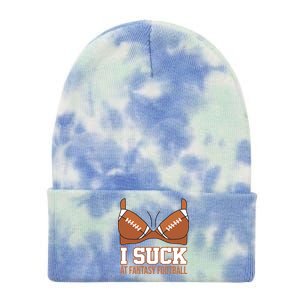 I Suck At Fantasy Football Last Place Tie Dye 12in Knit Beanie