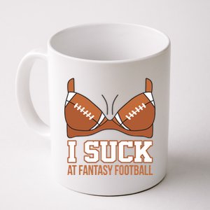 I Suck At Fantasy Football Last Place Coffee Mug