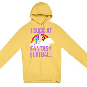 I Suck At Fantasy Football Unicorn Premium Pullover Hoodie