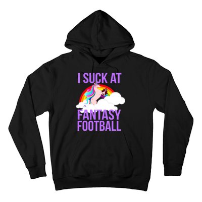 I Suck At Fantasy Football Unicorn Hoodie