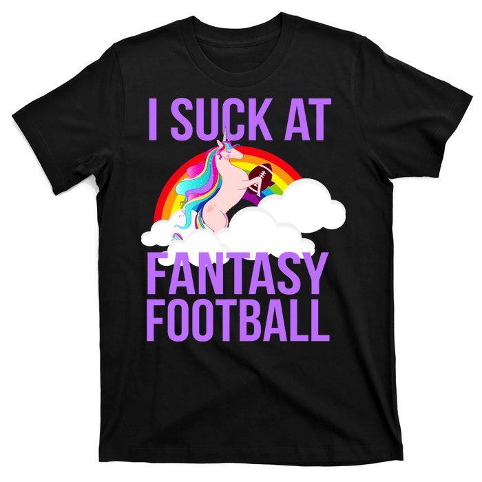 I Suck At Fantasy Football Unicorn T-Shirt