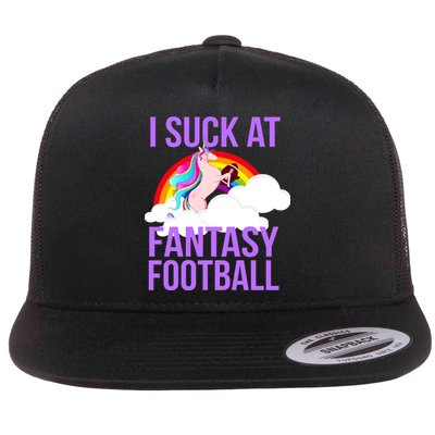 I Suck At Fantasy Football Unicorn Flat Bill Trucker Hat