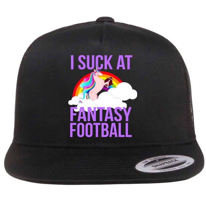 I Suck At Fantasy Football Unicorn Flat Bill Trucker Hat