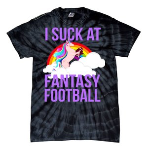 I Suck At Fantasy Football Unicorn Tie-Dye T-Shirt