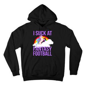 I Suck At Fantasy Football Unicorn Tall Hoodie