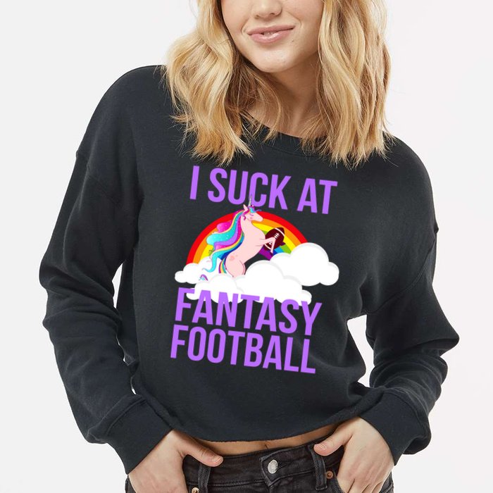 I Suck At Fantasy Football Unicorn Cropped Pullover Crew