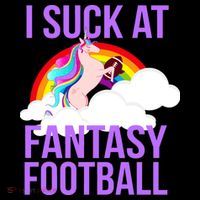 I Suck At Fantasy Football Unicorn Womens T-Shirt