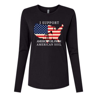 I Support American Oil From American Soil Keystone Pipeline Womens Cotton Relaxed Long Sleeve T-Shirt