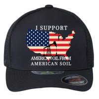 I Support American Oil From American Soil Keystone Pipeline Flexfit Unipanel Trucker Cap