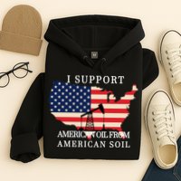 I Support American Oil From American Soil Keystone Pipeline Hoodie