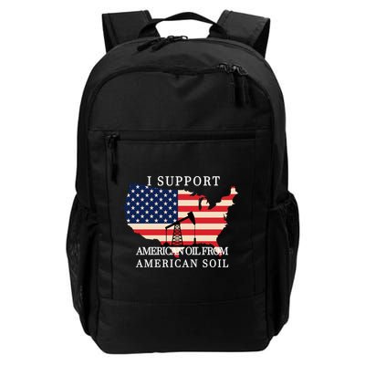 I Support American Oil From American Soil Keystone Pipeline Backpack