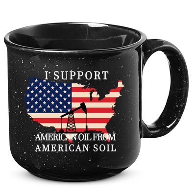 I Support American Oil From American Soil Keystone Pipeline 15oz Campfire Ceramic Mug