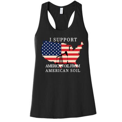 I Support American Oil From American Soil Keystone Pipeline Women's Racerback Tank