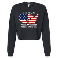 I Support American Oil From American Soil Keystone Pipeline Cropped Pullover Crew