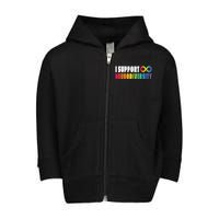 I Support Neurodiversity Toddler Zip Fleece Hoodie