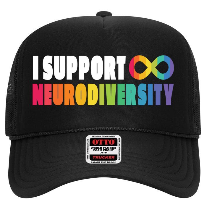 I Support Neurodiversity High Crown Mesh Back Trucker Hat