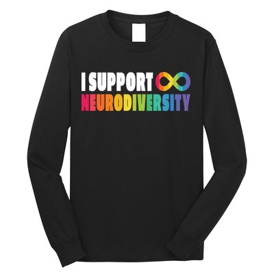I Support Neurodiversity Long Sleeve Shirt