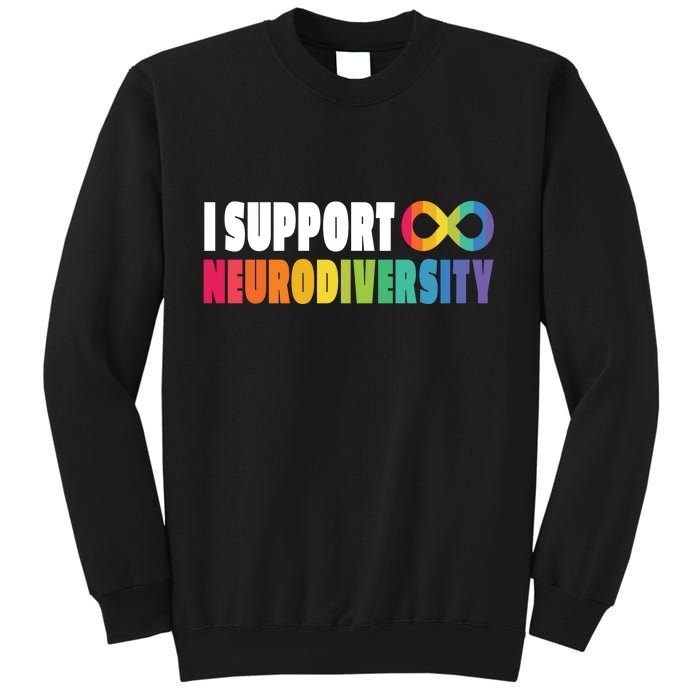 I Support Neurodiversity Sweatshirt