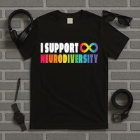 I Support Neurodiversity T-Shirt