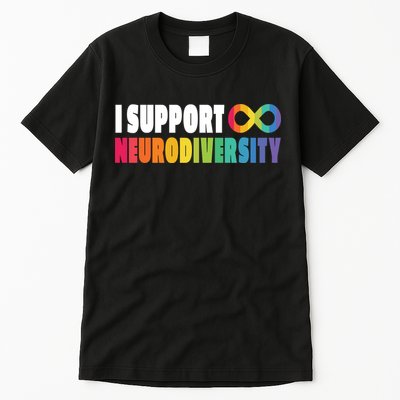 I Support Neurodiversity Tall T-Shirt
