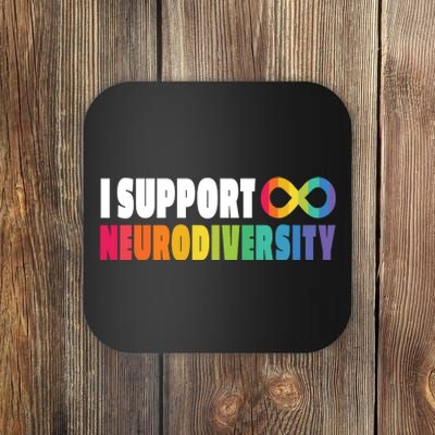 I Support Neurodiversity Coaster