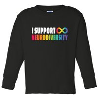 I Support Neurodiversity Toddler Long Sleeve Shirt