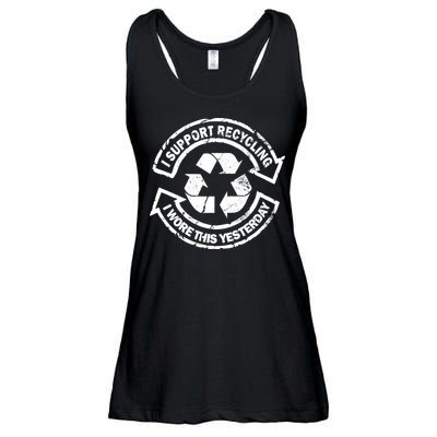 I Support Recycling Wore This Yesterday Ladies Essential Flowy Tank
