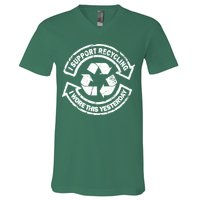 I Support Recycling Wore This Yesterday V-Neck T-Shirt