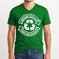 I Support Recycling Wore This Yesterday V-Neck T-Shirt