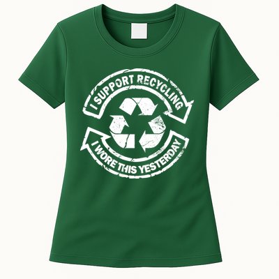 I Support Recycling Wore This Yesterday Women's T-Shirt