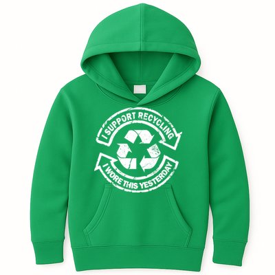 I Support Recycling Wore This Yesterday Kids Hoodie