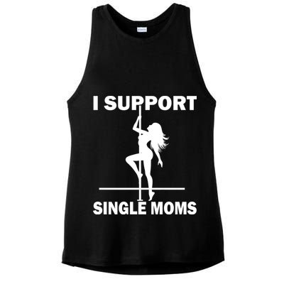 I Support Single Moms Ladies PosiCharge Tri-Blend Wicking Tank