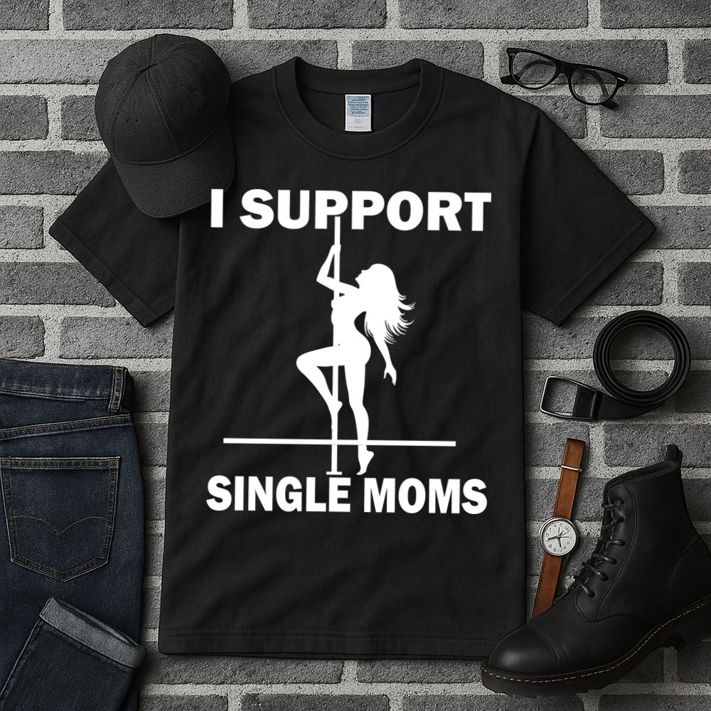 I Support Single Moms Tall T-Shirt