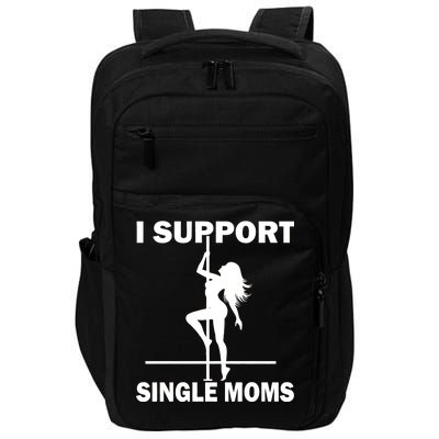 I Support Single Moms Impact Tech Backpack