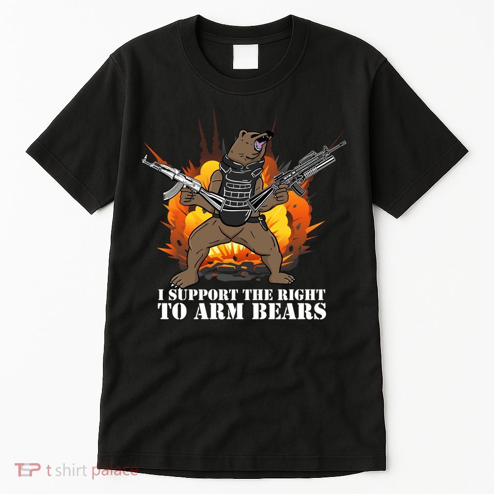I Support The Right To Arm Bears Tall T-Shirt
