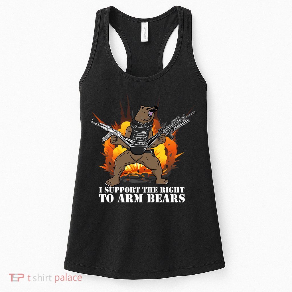 I Support The Right To Arm Bears Womens Tank Top