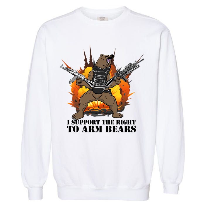 I Support The Right To Arm Bears Garment-Dyed Sweatshirt