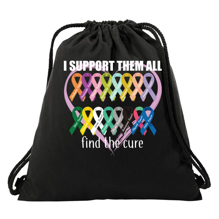 I Support Them All Find A Cure Cancer Awareness Drawstring Bag