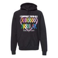 I Support Them All Find A Cure Cancer Awareness Premium Hoodie